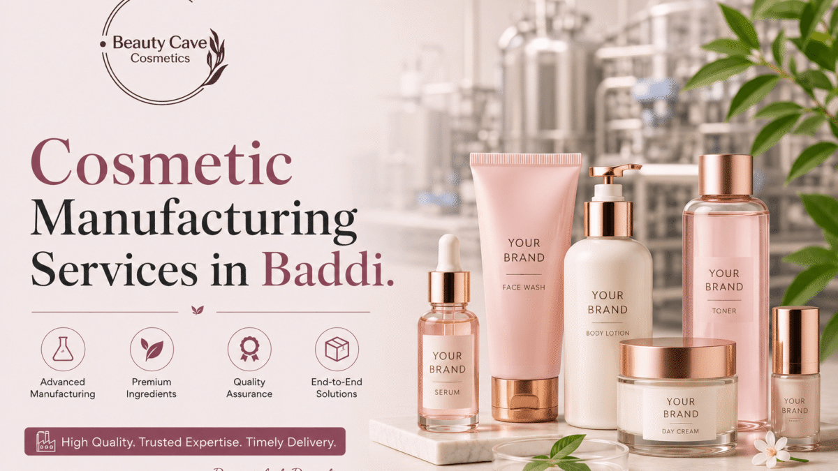 Cosmetic Manufacturers in Baddi