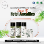 Hotel Amenities Cosmetics Manufacturer In India